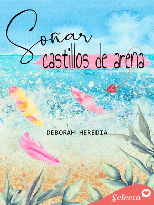 cover image of Soñar castillos de arena